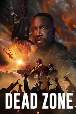 Dead Zone (2022) Dual Audio {Hindi-English} BluRay 480p [270MB] | 720p [750MB] | 1080p [1.6GB]